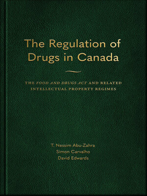 cover image of The Regulation of Drugs in Canada